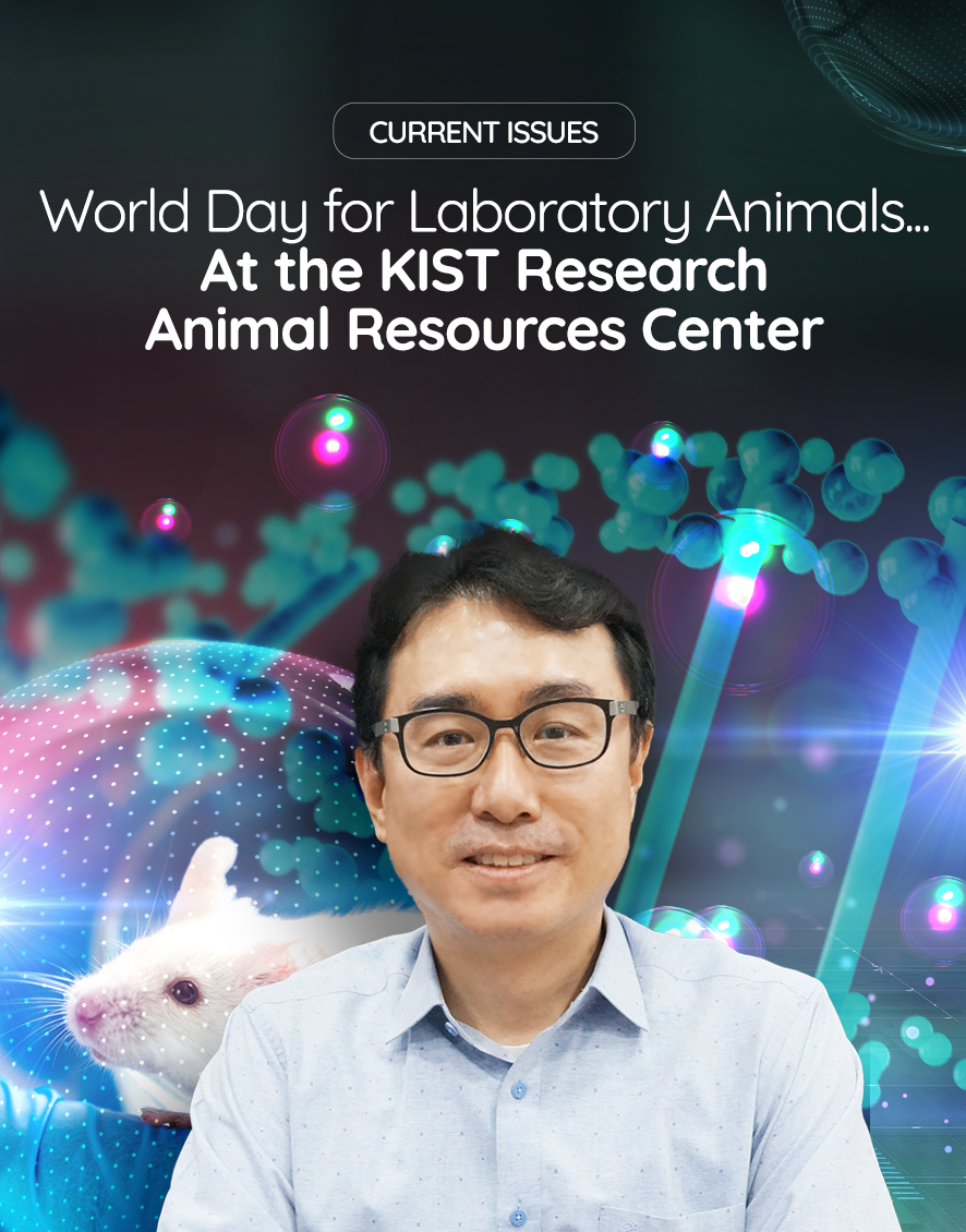 Current Issues World Day for Laboratory Animals...At the KIST Research Animal Resources Center